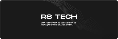 RS Tech divulga principais startups gaúchas